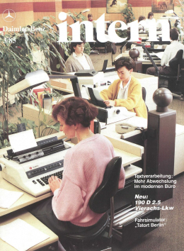»Textverarbeitung: Mehr Abwechslung im modernen Büro« (Daimler-Benz intern, Nr. 3/1985)