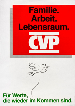 Wahlplakat der Christlichdemokratischen Volkspartei (CVP), 1983. Ein erneuter »Wertewandel« in den 1980er-Jahren oder doch eher Kontinuität? (Schweizerische Nationalbibliothek, Graphische Sammlung, Posters – SNL_1983_292)