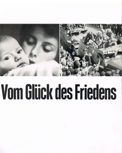 ›On the Happiness of Peace‹ – Rita Maahs/Karl-Eduard von Schnitzler, Vom Glück des Menschen. Eine Bilddichtung, Leipzig 1968, p. 207 (Photos: Gerhard Ihrke, Eberhard Klöppel)