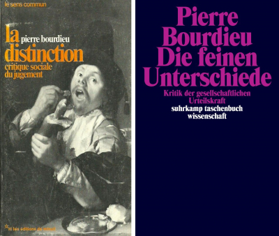 Pierre Bourdieu, La distinction. Critique sociale du jugement, Paris: Editions de Minuit 1979; dt. Erstausg.: Die feinen Unterschiede. Kritik der gesellschaftlichen Urteilskraft. Übersetzt von Bernd Schwibs und Achim Russer, Frankfurt a.M.: Suhrkamp 1982, Tb.-Ausg. 1987. Die Zitate im Text folgen dem letztgenannten Band.