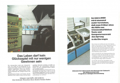 »Wie Sie durch Altmann den Partner finden, den Sie suchen.« Werbebroschüre, um 1970 (Miscellaneous. Paul Popenoe Papers, Box 115, Folder 11: Computer Dating, American Heritage Center, University of Wyoming, USA)