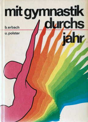 »Mit Gymnastik durchs Jahr« (1978/80)