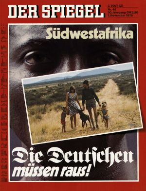 SPIEGEL-Cover 45/1976. Koloniale Vergangenheit, die nicht vergehen will: Deutsche Siedler*innen in Namibia