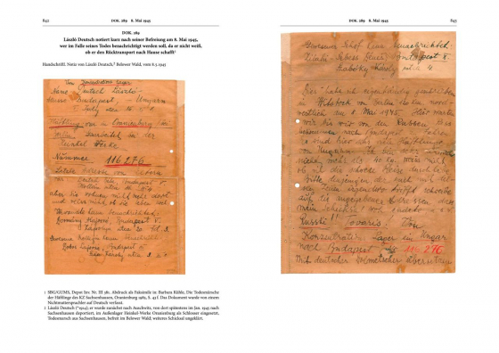 Handschriftliche Notiz von László Deutsch, Belower Wald, 8. Mai 1945 (aus: Die Verfolgung und Ermordung der europäischen Juden durch das nationalsozialistische Deutschland 1933–1945, Bd. 16: Das KZ Auschwitz 1942–1945 und die Zeit der Todesmärsche 1944/45, bearbeitet von Andrea Rudorff, Berlin 2018, S. 842f., Dokument 289) Handschriftliche Notiz von László Deutsch, Belower Wald, 8. Mai 1945 (aus: Die Verfolgung und Ermordung der europäischen Juden durch das nationalsozialistische Deutschland 1933–1945, Bd. 16: Das KZ Auschwitz 1942–1945 und die Zeit der Todesmärsche 1944/45, bearbeitet von Andrea Rudorff, Berlin 2018, S. 842f., Dokument 289)