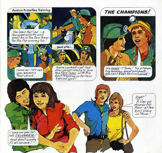 Final page of a mid-1970s recruitment leaflet, promising a life of material abundance and heterosexual fulfilment to young male recruits to the coal industry (National Coal Board, Get it all together as a skilled miner, London c. 1975)