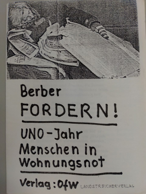 Bild eines Obdachlosen auf dem Titelblatt des Forderungskataloges der »Berber«. Die »Berber-Brief«-Redakteure spielten gern mit scharfen Gegensätzen. (Wir die Berber e.V./Berber-Brief-Redaktion, Berber FORDERN!, 1987; Hauptarchiv der von Bodelschwinghschen Stiftungen Bethel, HAB 12/06) Bild eines Obdachlosen auf dem Titelblatt des Forderungskataloges der »Berber«. Die »Berber-Brief«-Redakteure spielten gern mit scharfen Gegensätzen. (Wir die Berber e.V./Berber-Brief-Redaktion, Berber FORDERN!, 1987; Hauptarchiv der von Bodelschwinghschen Stiftungen Bethel, HAB 12/06)
