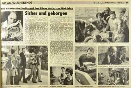 „Alle Aufgaben sind gerecht verteilt“:
Kinderreiche Familien als Muster für die sozialistische Gemeinschaft
(Neues Deutschland, 9./10.10.1976)