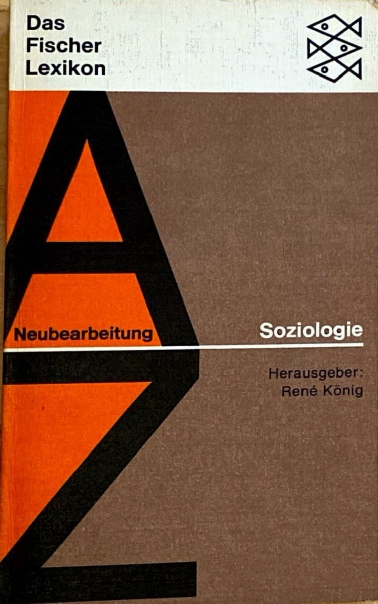 Lexikon-Band 10: Soziologie (Neubearbeitung 1967, 333.-352. Tsd. 1971)
