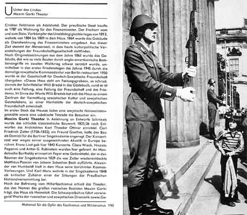 Nicht die Neue Wache, sondern der Wächter der selbsternannten Friedensmacht DDR wird hier in Szene gesetzt. Betont wird das militärische Erbe der DDR, die auch als preußischster deutscher Staat bezeichnet worden ist.br /br /<br />
(aus: Klaus Weise/Helmut Edelhoff, Berlin, Hauptstadt der DDR. A bis Z, Leipzig 1976, S. 190.) Der Wächter der selbsternannten Friedensmacht